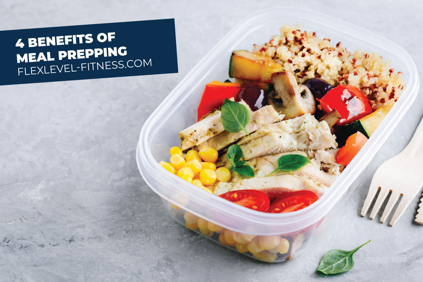 Top 4 Benefits of Meal Prepping